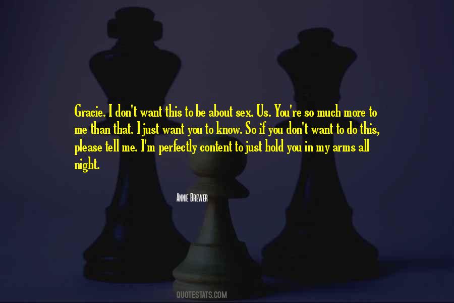 More Than Sex Quotes #244443