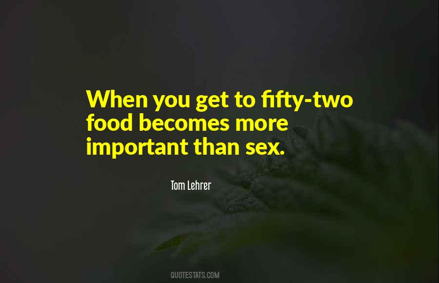 More Than Sex Quotes #268509