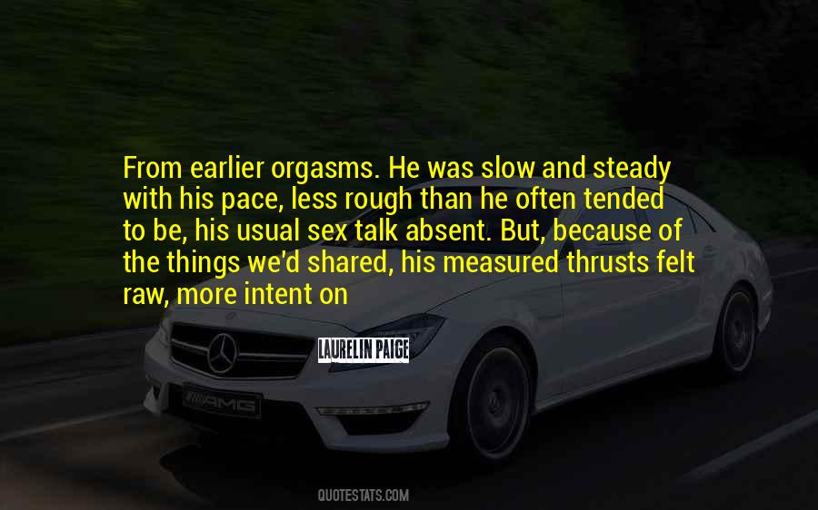 More Than Sex Quotes #317127