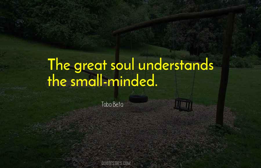 Great Soul Quotes #1451264