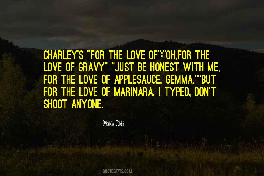 Charley Quotes #1463696