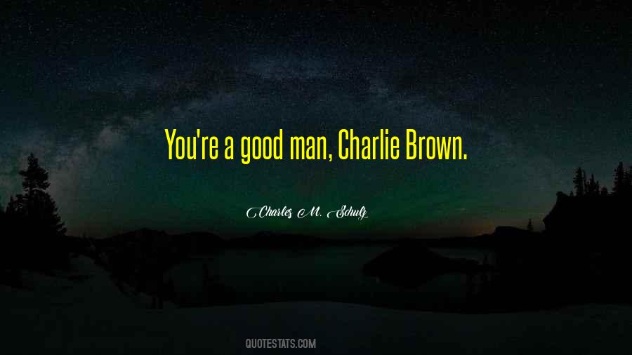 Charlie Brown's Quotes #1708501