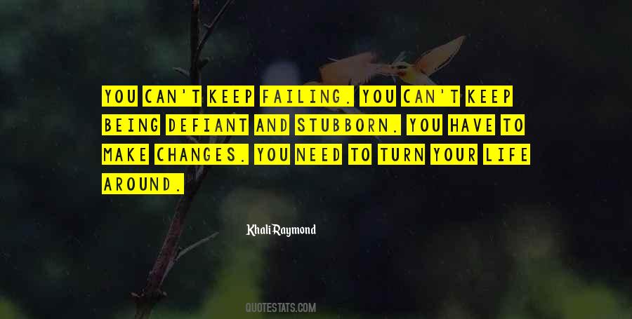 Being Defiant Quotes #624750