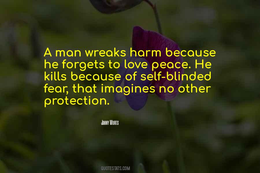 Protection From Love Quotes #511598