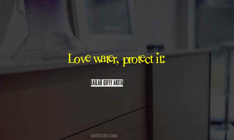 Protection From Love Quotes #776616