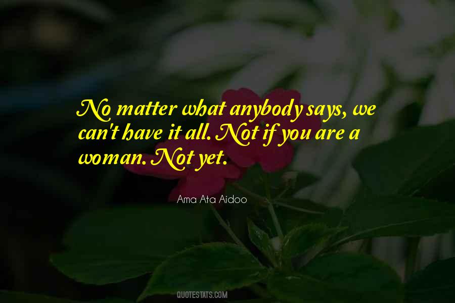 Woman Not Quotes #1677598