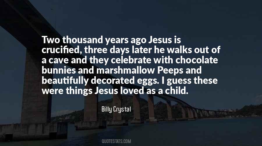 Crucified Jesus Quotes #1170290