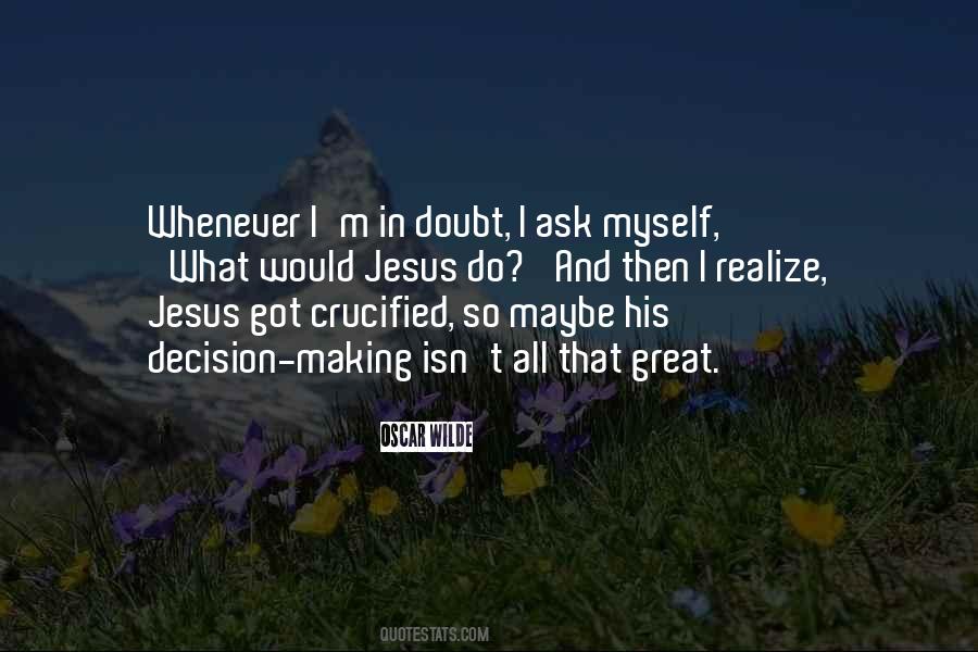 Crucified Jesus Quotes #1211016