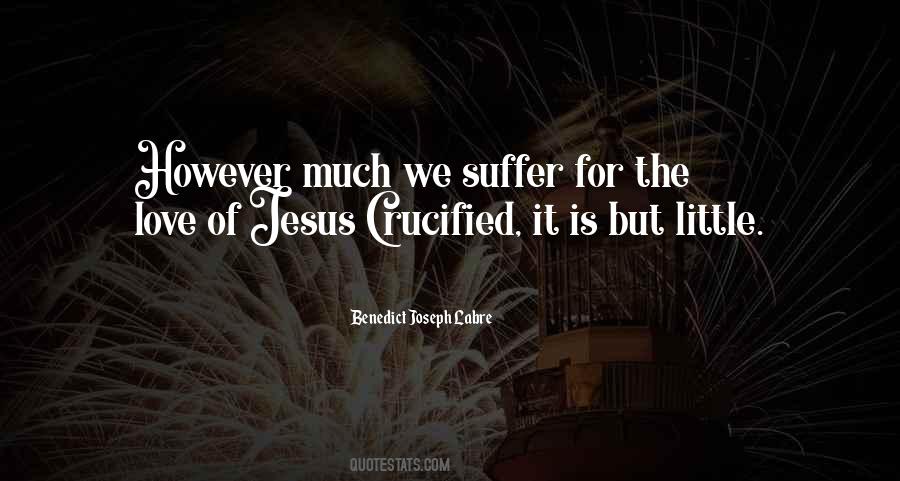 Crucified Jesus Quotes #855836