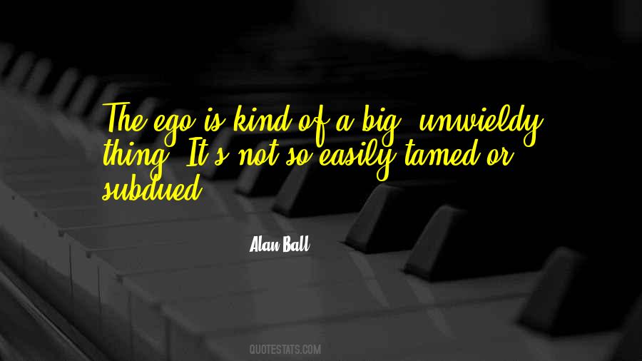 Unwieldy Vs Unwieldy Quotes #692565