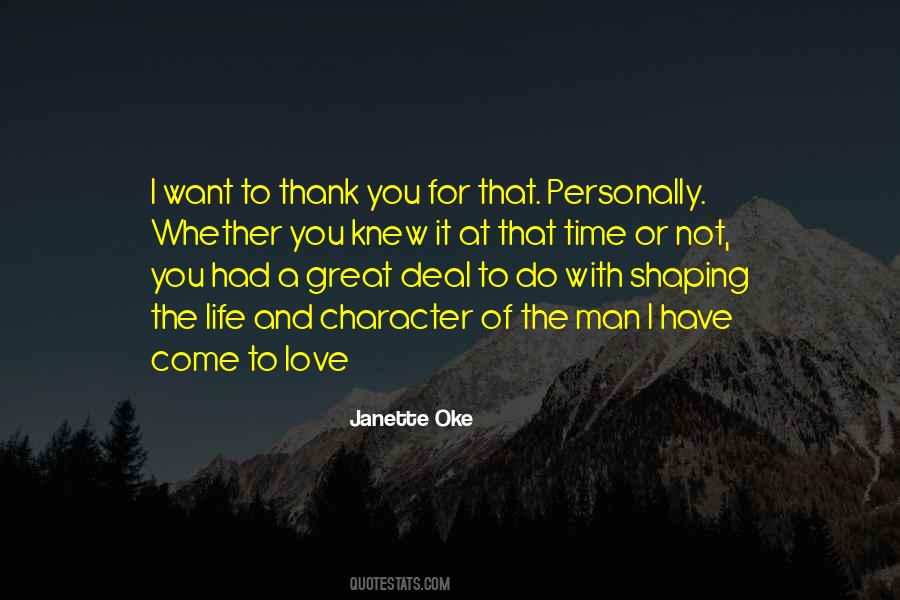 Shaping Character Quotes #1301370