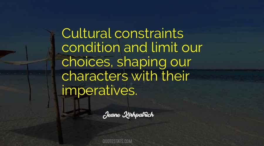 Shaping Character Quotes #1362594