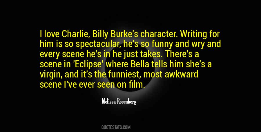 Charlie Scene Quotes #1409390
