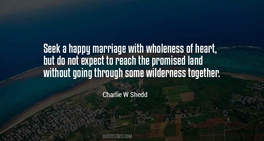 Charlie Shedd Quotes #1776730