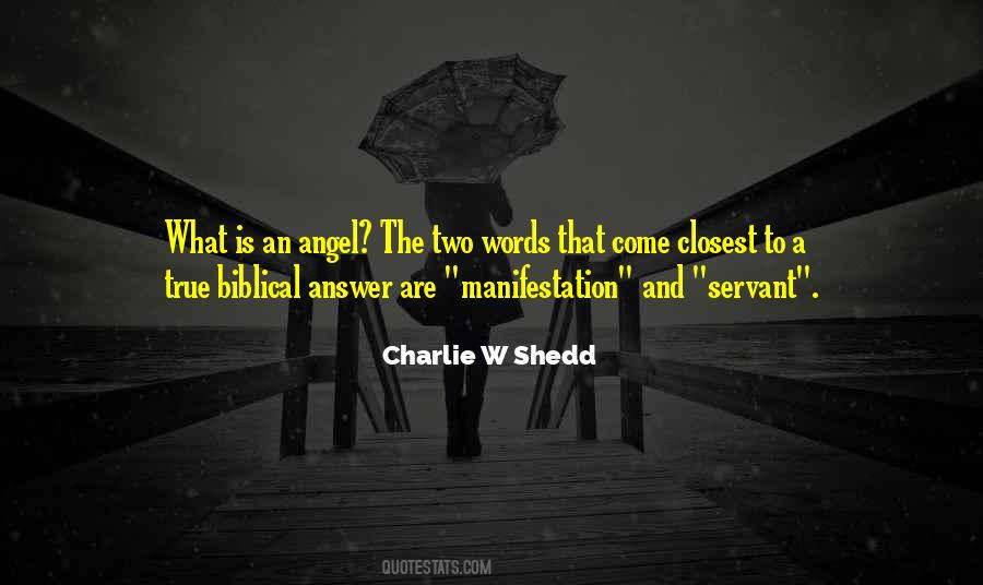 Charlie Shedd Quotes #566339