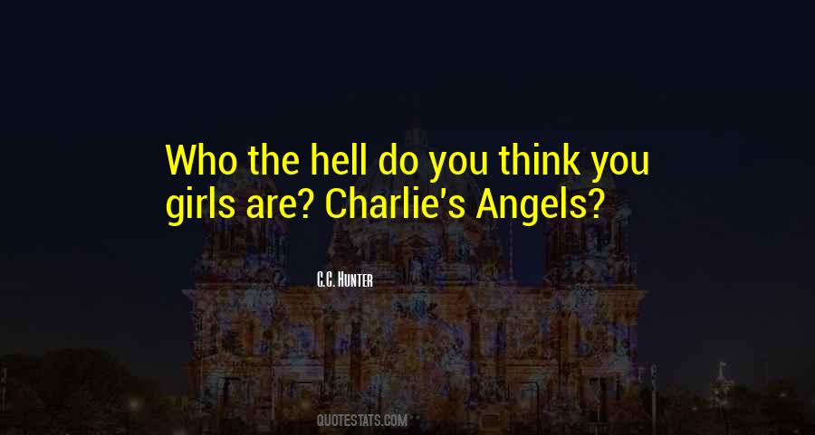 Charlie's Angels Quotes #1175880