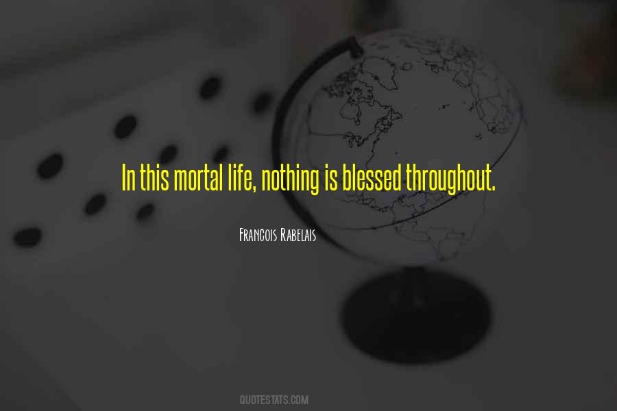 Life Blessed Quotes #218047