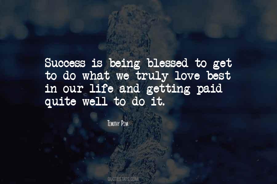 Life Blessed Quotes #413354