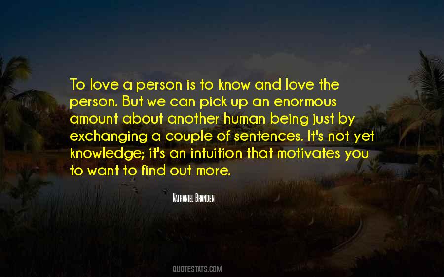 Know And Love Quotes #506151