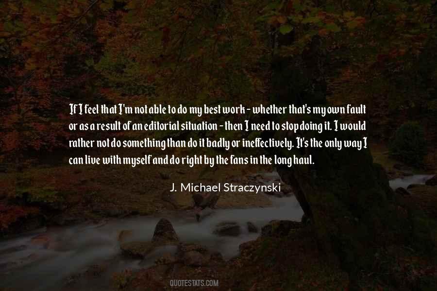 Michael Straczynski Quotes #679251