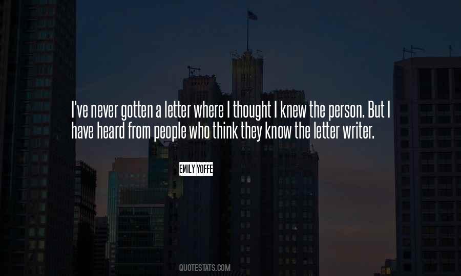 People You Thought You Knew Quotes #1096515