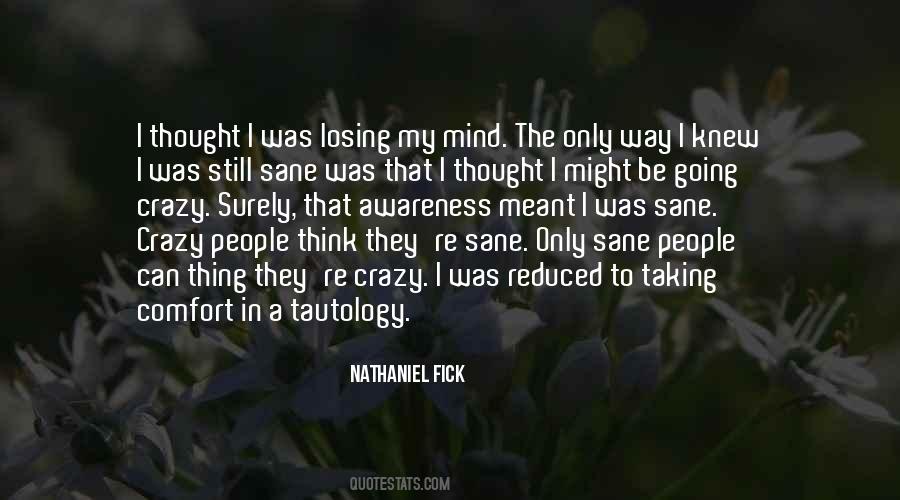 People You Thought You Knew Quotes #1338499