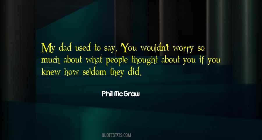 People You Thought You Knew Quotes #946860