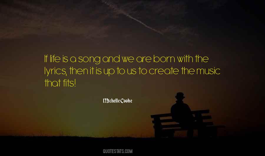 Quotes About Life Song Lyrics #1538340