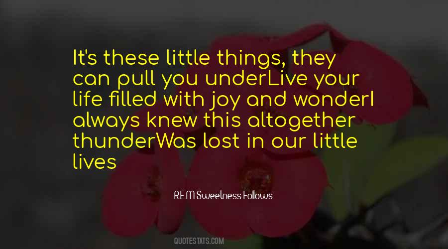 Quotes About Life Song Lyrics #1684650