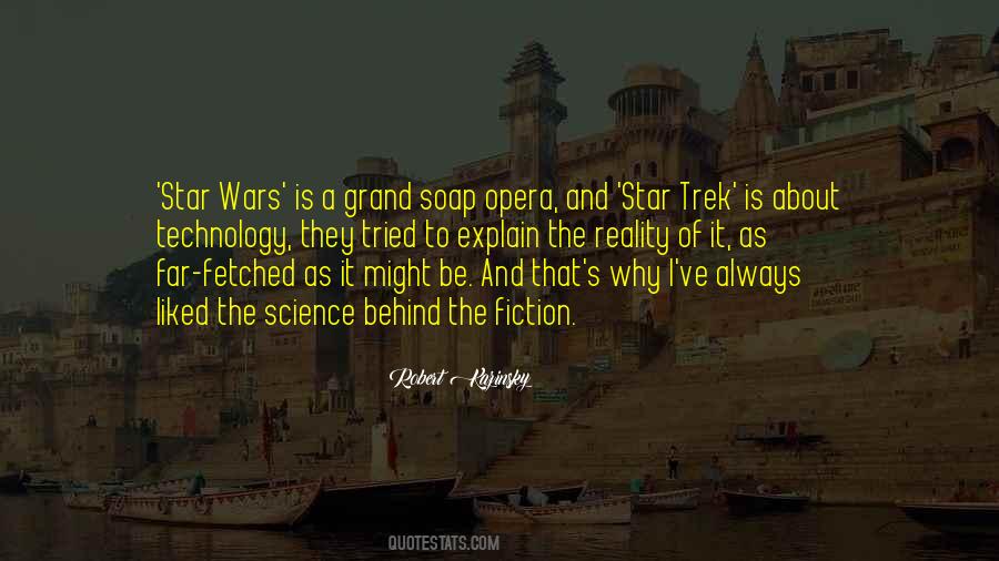 Science Opera Quotes #1592920