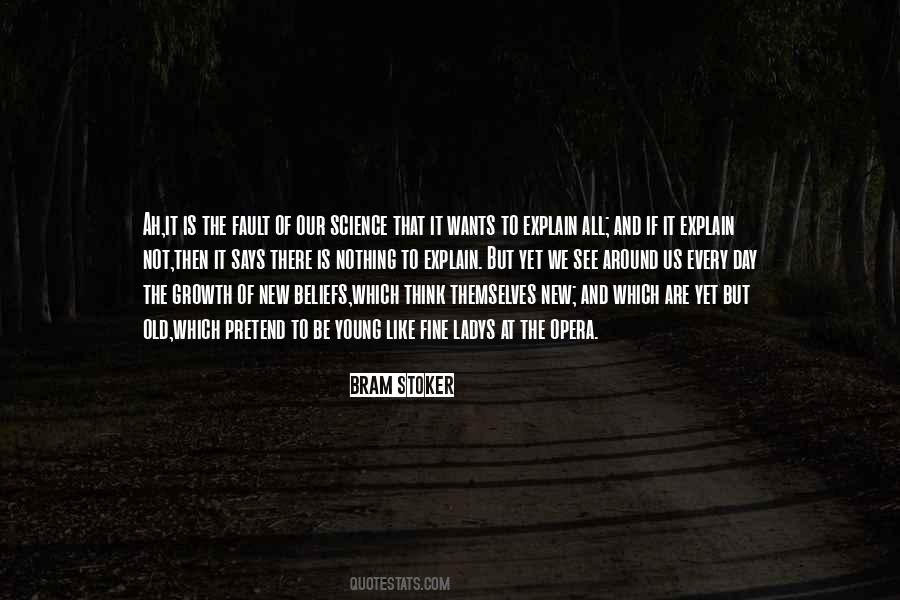 Science Opera Quotes #355557