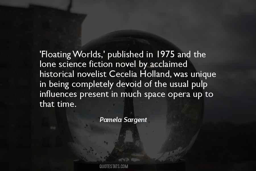 Science Opera Quotes #392063
