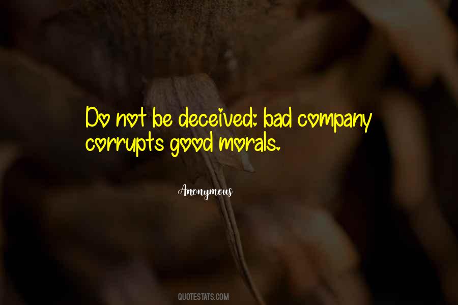 Do Not Be Deceived Quotes #510433
