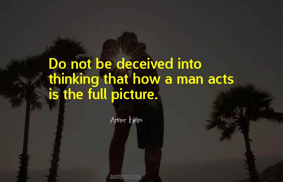 Do Not Be Deceived Quotes #644207