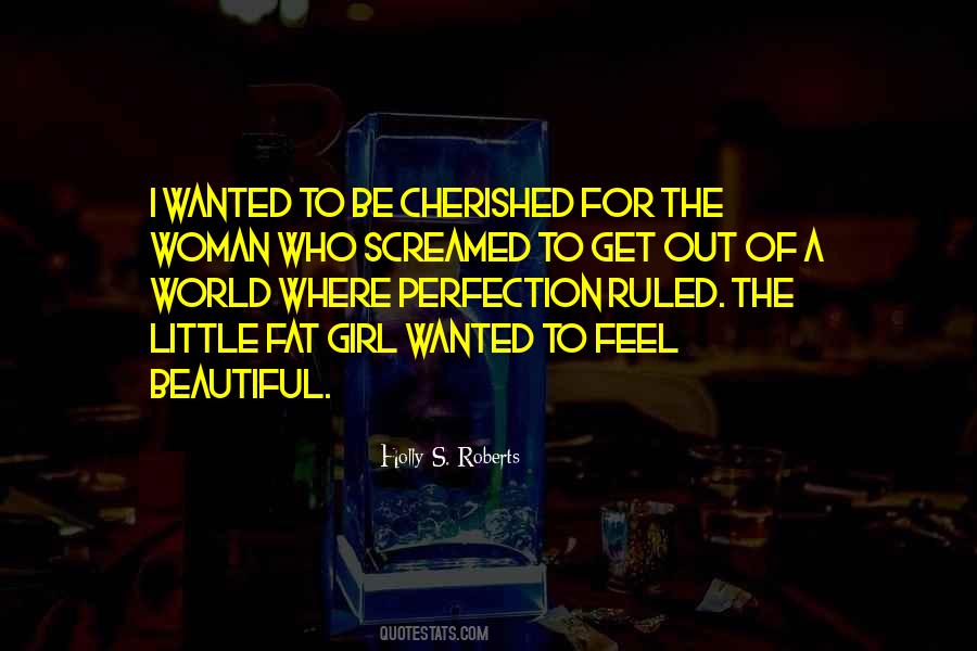 Most Beautiful Girl In The World Quotes #1856464
