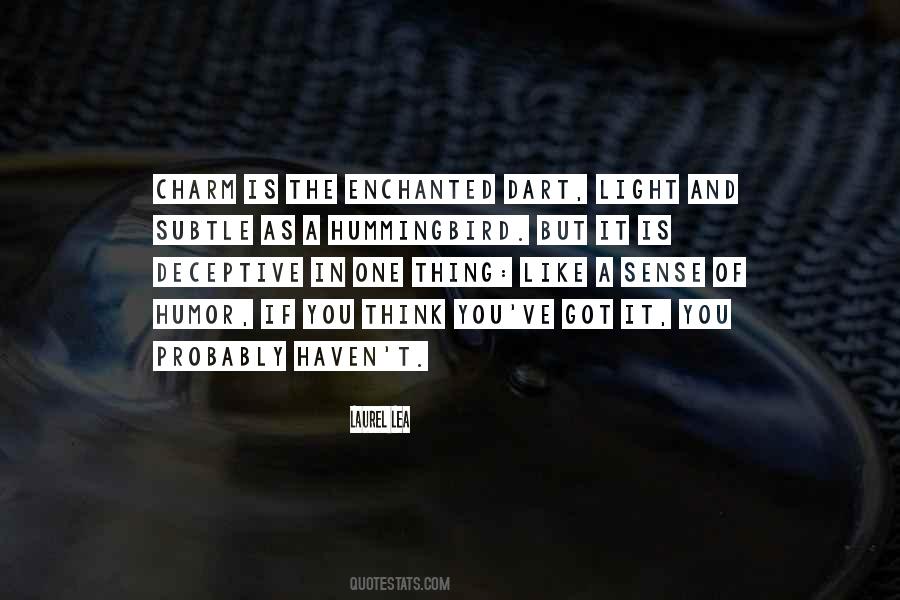 Charm Is Deceptive Quotes #331843