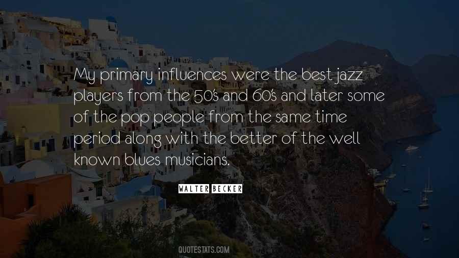 Blues People Quotes #117213