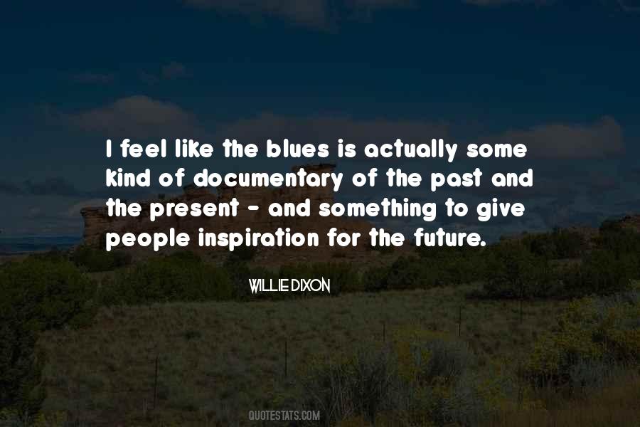 Blues People Quotes #701145