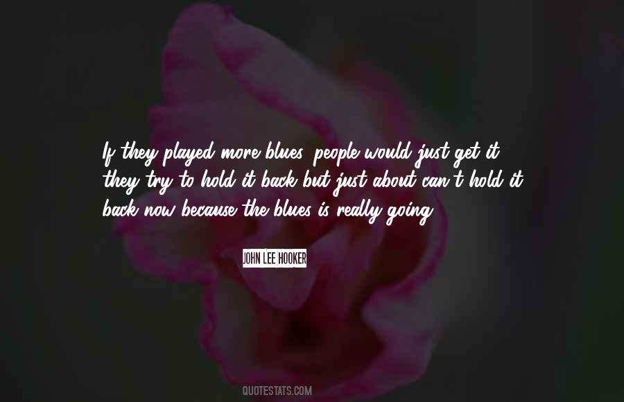 Blues People Quotes #790253