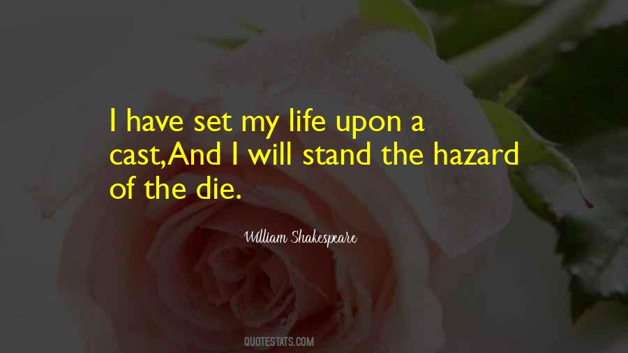 Quotes About Life Shakespeare #139300