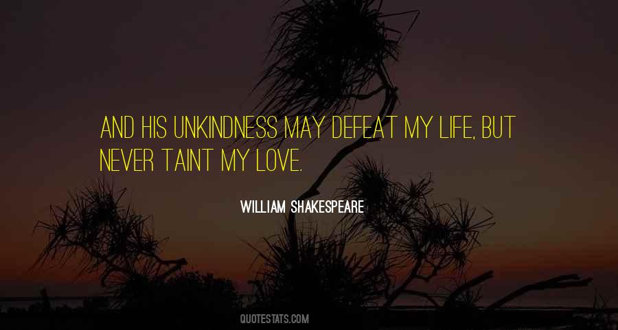 Quotes About Life Shakespeare #141320