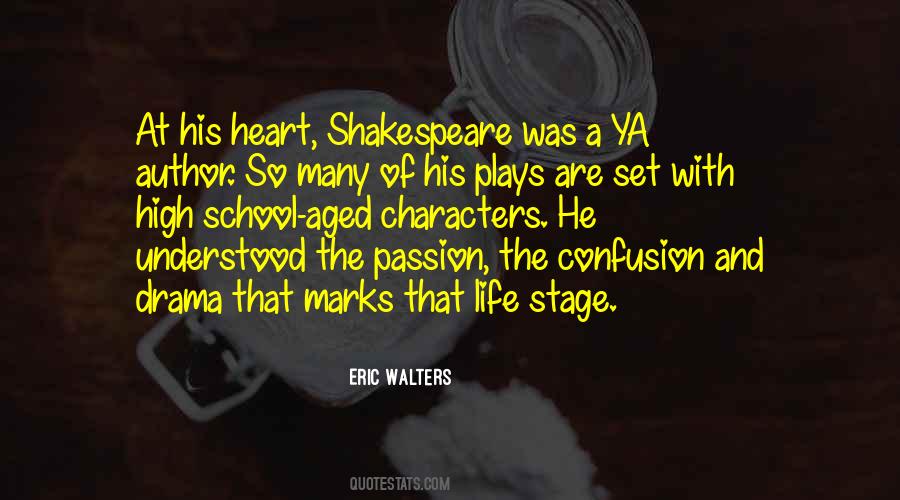 Quotes About Life Shakespeare #335290
