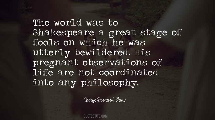 Quotes About Life Shakespeare #397489