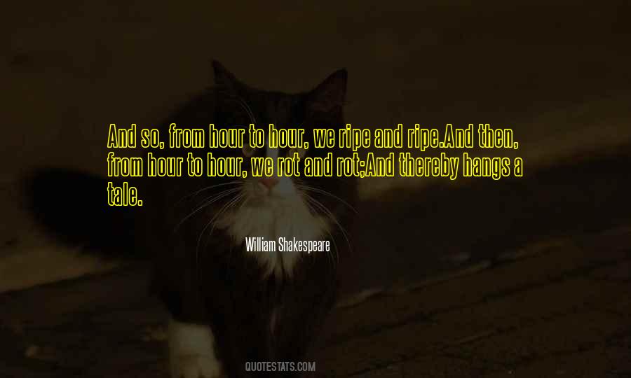Quotes About Life Shakespeare #407350