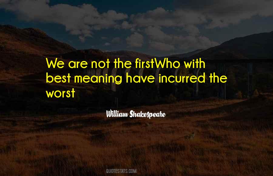 Quotes About Life Shakespeare #696098