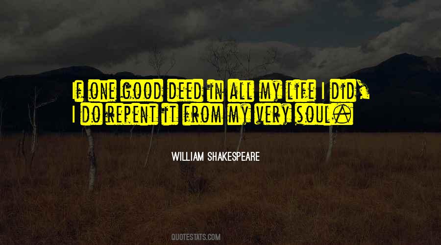 Quotes About Life Shakespeare #73142