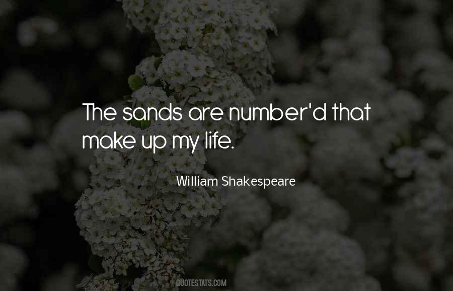 Quotes About Life Shakespeare #75473