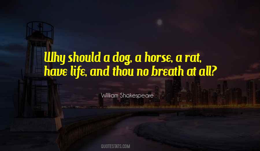 Quotes About Life Shakespeare #79372