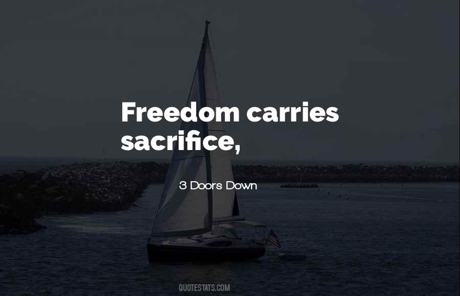 Quotes About Life Sacrifice #139856