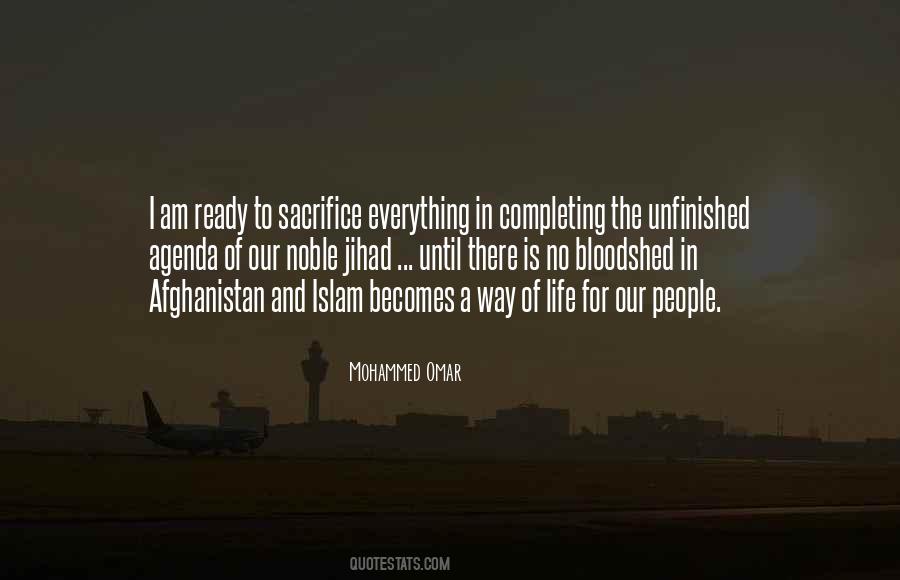 Quotes About Life Sacrifice #29780
